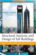 Structural Analysis and Design of Tall Buildings: Steel and Composite Construction