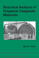 Structural Analysis of Polymeric Composite Materials