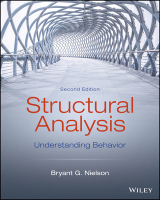 Structural Analysis: Understanding Behavior - Nielson, Bryant G