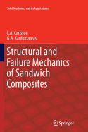 Structural and Failure Mechanics of Sandwich Composites