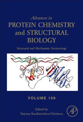Structural and Mechanistic Enzymology - Karabencheva-Christova, Tatyana (Volume editor)