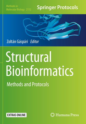 Structural Bioinformatics: Methods and Protocols - Gspri, Zoltn (Editor)