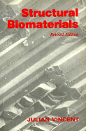 Structural Biomaterials: Revised Edition