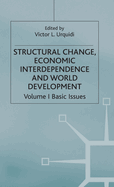 Structural Change, Economic Interdependence and World Development