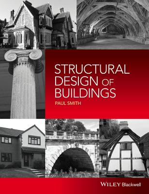 Structural Design of Buildings - Smith, Paul