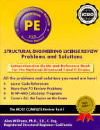 Structural Engineering License Review Problems & Solutions: For Civil and Structural Engineers - Williams, Alan, Ph.D., S.E., C. Eng.