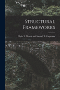 Structural Frameworks