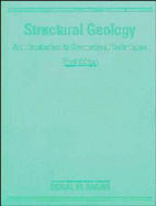 Structural Geology: An Introduction to Geometrical Techniques