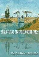 Structural Macroeconometrics - Dejong, David N, and Dave, Chetan