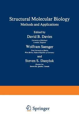 Structural Molecular Biology: Methods and Applications - Davies, David, PhD, Cpsych (Editor)