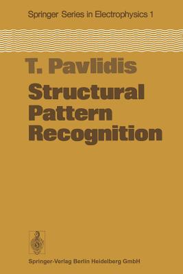 Structural Pattern Recognition - Pavlidis, T