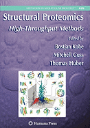 Structural Proteomics: High-Throughput Methods