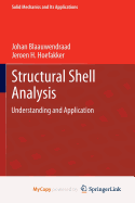 Structural Shell Analysis: Understanding and Application