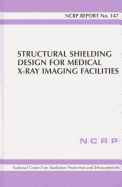 Structural Shielding Design for Medical X-Ray Imaging Facilities