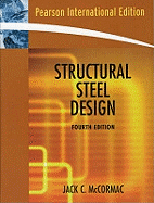 Structural Steel Design: International Edition