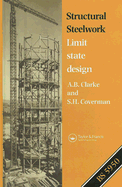 Structural Steelwork: Limit State Design