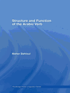 Structure and Function of the Arabic Verb