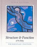 Structure and Function of the Human Body - Thibodeau, Gary A, PhD, and Dixon Eppley, and Eppley