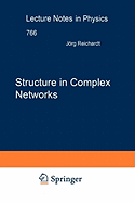 Structure in Complex Networks