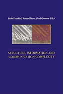 Structure, Information and Communication Complexity, IIS 1: Volume 1 - Flocchini, Paola