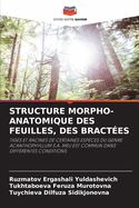 Structure Morpho-Anatomique Des Feuilles, Des Bract?es