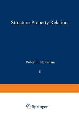 Structure-Property Relations - Newnham, R E