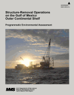 Structure-Removal Operations on the Gulf of Mexico Outer Continental Shelf