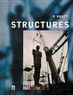 Structures: A Revision of Structures by P. Bhatt and H.M. Nelson - Bhatt, P, and Marshall, W T