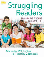Struggling Readers: Engaging and Teaching in Grades 3-8