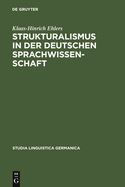 Strukturalismus in Der Deutschen Sprachwissenschaft: Die Rezeption Der Prager Schule Zwischen 1926 Und 1945
