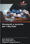 Strumenti e tecniche per i Big Data