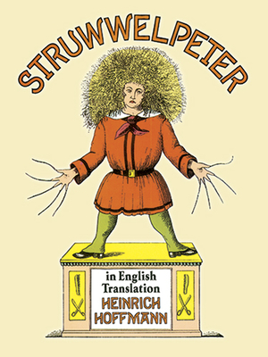 Struwwelpeter in English Translation - Hoffmann, Heinrich