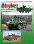 Stryker: Interim Armoured Vehicle - Schulze, Carl, and Zwilling, Ralph