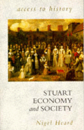 Stuart Economy and Society - Heard, Nigel