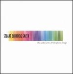 Stuart Saunders Smith: The Links Series of Vibraphone Essays