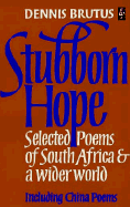 Stubborn Hope: New Poems and Selections from China Poems and Strains