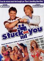 Stuck on You - Bobby Farrelly; Peter Farrelly