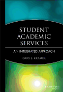 Student Academic Services: An Integrated Approach