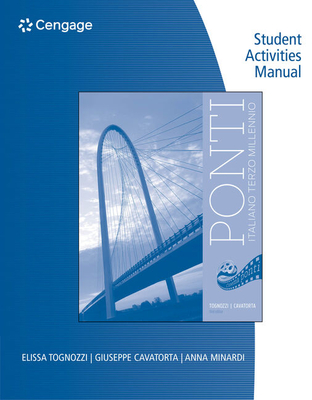 Student Activities Manual for Tognozzi/Cavatorta's Ponti, 3rd - Tognozzi, Elissa, and Cavatorta, Giuseppe