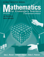 Student Activities Manual to Accompany Mathematics for Elementary Teachers: A Contemporary Approach