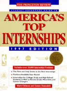 Student Advantage Guide to America's Top Internships, 1997 Edition - Oldman, Mark, and Hamadeh, Samer