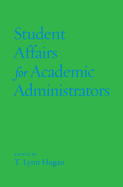 Student Affairs for Academic Administrators