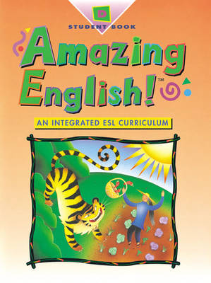 Student Book D Softbound, Level D, Amazing English! - Walker, Michael L.