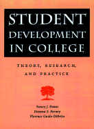 Student Development in College: Theory, Research, and Practice