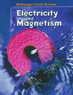 Student Edition Grades 6-8 2005: Electricity and Magnetism - ML