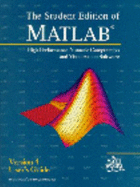 Student Edition of MATLAB Version 4: Student User Guide - MathWorks, Inc.