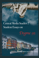 Student Essays On Dogme 95