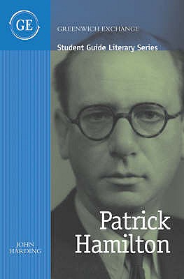 Student Guide to Patrick Hamilton - Harding, John