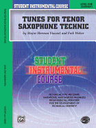 Student Instrumental Course Tunes for Tenor Saxophone Technic: Level I