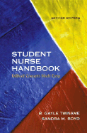 Student Nurse Handbook: Difficult Concepts Made Easy